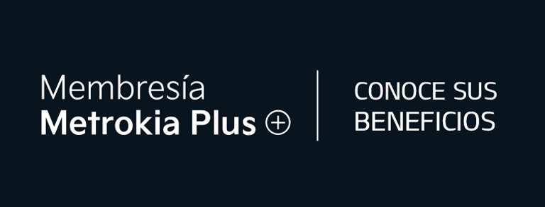 Membresía Metrokia Plus